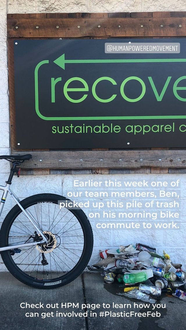 Recover Brands 100% Recycled Apparel - Human Powered Movement - Plastic Free February